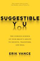 Suggestible you by Erik Vance