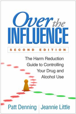 Over the Influence, by Patt Denning