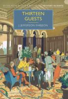 Thirteen guests Thirteen guests