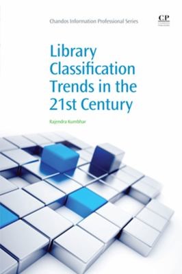 Library classification trends in the 21st century by rayendra kumbhar