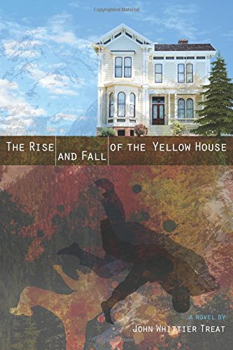 The Rise and Fall of the Yellow House
