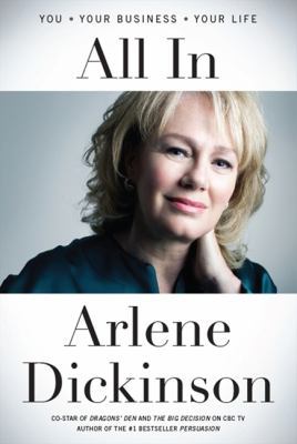 All in by arlene dickinson