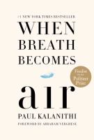 When breath becomes air When breath becomes air
