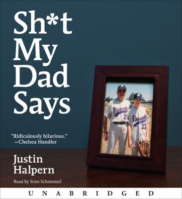 Shit my dad says