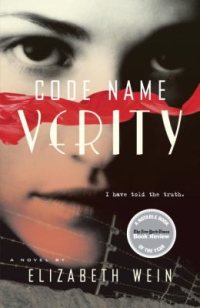 Code Name Verity by Elizabeth Wein Code Name Verity by Elizabeth Wein