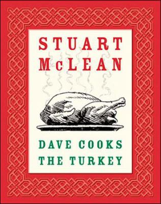 Dave cooks the turkey Dave cooks the turkey