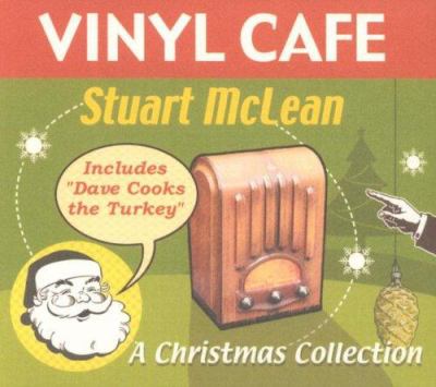 Vinyl Cafe a Christmas collection Vinyl Cafe a Christmas collection