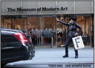 Yoko Ono one woman show Yoko Ono one woman show