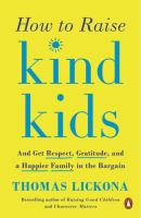 How to raise kind kids How to raise kind kids