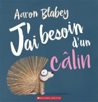 J'ai besoin d'un calin J'ai besoin d'un calin