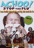 Achoo! stop the flu