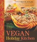 Vegan Holiday Kitchen by Nava Atlas