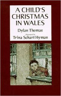 Trina Schart Hyman. A Child's Christmas in Wales