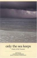 Only the sea keeps poetry of the tsunami