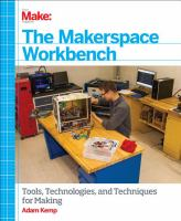 Make: The Makerspace Workbench