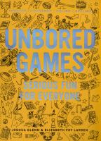 Unbored Games Serious Fun for Everyone Unbored Games Serious Fun for Everyone