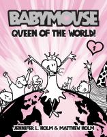 Babymouse - Queen of the World