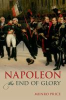 Napoleon the end of glory