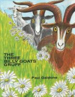 The three Billy Goats Gruff
