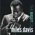 Miles Davis - The Best of Miles Davis Miles Davis - The Best of Miles Davis