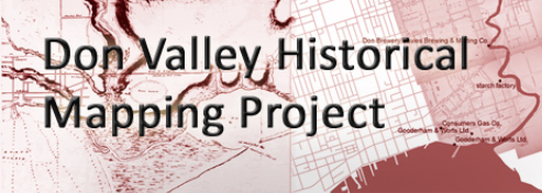 Don Valley Historical Mapping Project Don Valley Historical Mapping Project