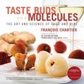 Taste buds and molecules