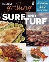 Grilling surf and turf 140 savory recipes for sizzle on the grill
