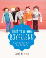 Knit your own boyfriend