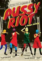 Pussy Riot A Punk Prayer Pussy Riot A Punk Prayer