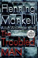 The troubled man Large Print The troubled man Large Print