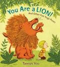 You are a Lion!: and other fun yoga poses