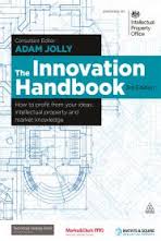 The innovation handbook how to profit from your ideas, intellectual property and market knowledge The innovation handbook how to profit from your ideas, intellectual property and market knowledge