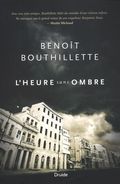 L'heure sans ombre de Benoit Bouthillette
