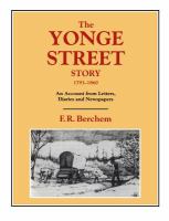 The Yonge Street story 1793-1860 an account from letters diaries and newspapers