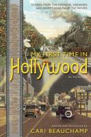 My first time in Hollywood