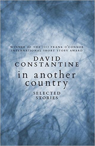 In Another Country by David Constantine
