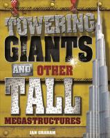 Towering giants and other tall megastructures Towering giants and other tall megastructures