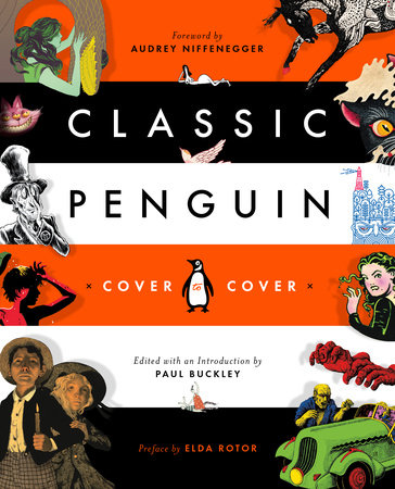 Classic Penguin Cover to Cover edited by Paul Buckley