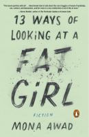 13 ways of looking at a fat girl 13 ways of looking at a fat girl