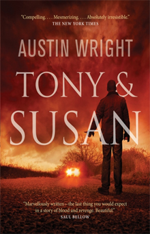 Tony and Susan by Austin Wright Tony and Susan by Austin Wright