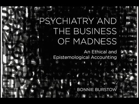 Psychiatry and the business of madness