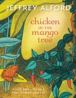 Chicken in the mango tree