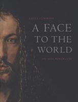 A Face To The World A Face To The World