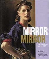 Mirror mirror self portraits by women artists Mirror mirror self portraits by women artists