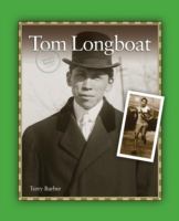 Tom Longboat by Terry Barber