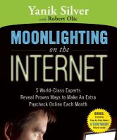 Moonlighting on the internet