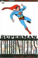 Superman chronicles volume three