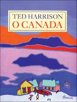 O Canada Ted Harrison