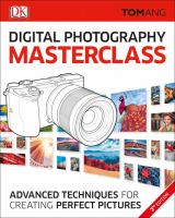 Digital photography masterclass