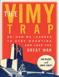 The vimy trap  by ian mckay and jamie swift
